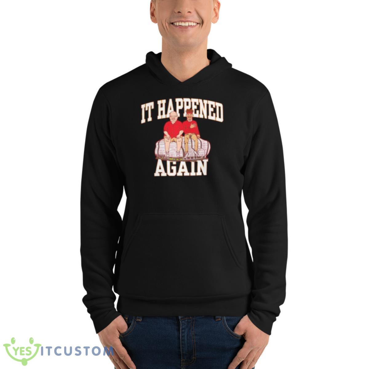 Patrick Mahomes It Happened Again Shirt 4 Patrick Mahomes It Happened Again Shirt - Unisex Fleece Pullover Hoodie