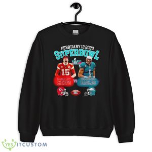 Patrick Mahomes Vs Jalen Hurts Super Bowl LVII Chiefs Vs Eagles 2023 Shirt 8 Patrick Mahomes Vs Jalen Hurts Super Bowl LVII Chiefs Vs Eagles 2023 Shirt - Unisex Crewneck Sweatshirt