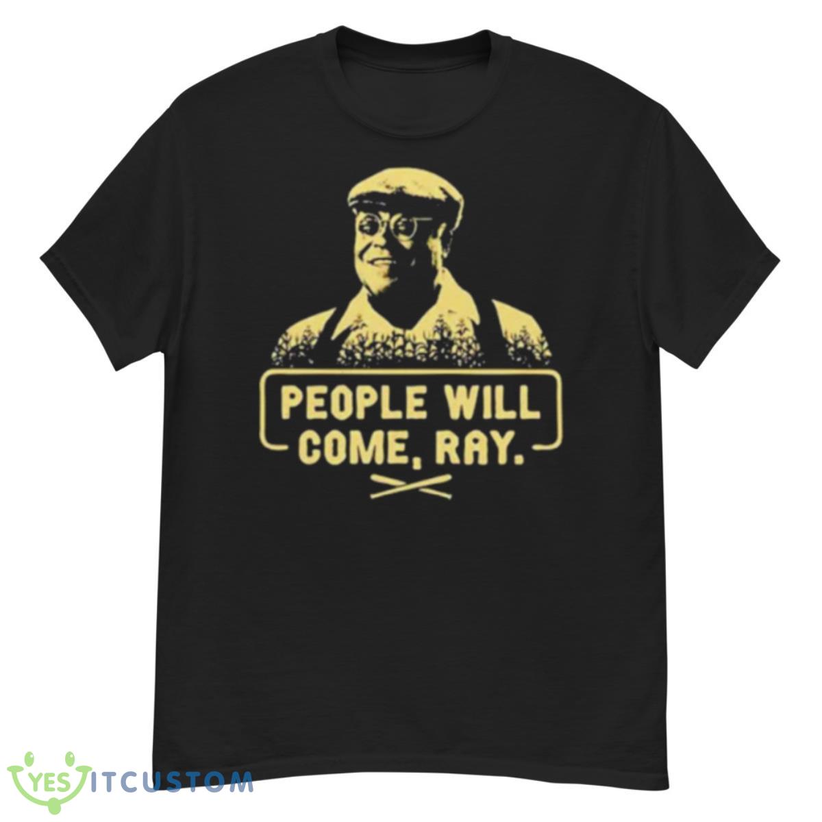 People Will Come Ray Shirt 12 People Will Come Ray Shirt - G500 Men’s Classic T-Shirt