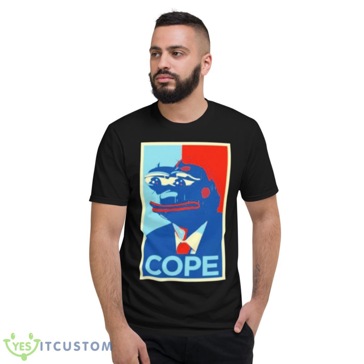Pepe Frog Cope Shirt 13 Pepe Frog Cope Shirt - Short Sleeve T-Shirt