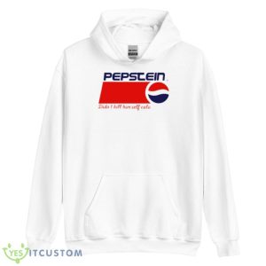 Pepstein Didn’t Kill Himself Cola Shirt - Unisex Heavy Blend Hooded Sweatshirt