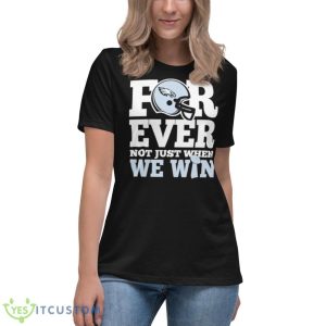 Phila Eagles For ever not just when we win shirt 11 Phila Eagles For ever not just when we win shirt - Women's Relaxed Short Sleeve Jersey Tee