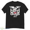 Philadelphia Eagles Bird Dogs Shirt - G500 Men’s Classic T-Shirt