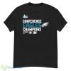 Philadelphia Eagles Conference Eagles Champions Fly Eagles Fly NFL 2023 shirt - G500 Men’s Classic T-Shirt