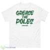 Philadelphia Eagles Grease The Poles #Birdgang Shirt - 500 Men’s Classic Tee Gildan