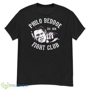 Philo Beddoe Fight Club Shirt - G500 Men’s Classic T-Shirt