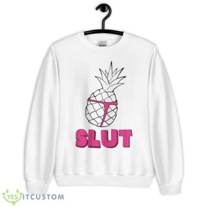 Pineapple Slut From B99 Brooklyn 99 Shirt - Unisex Heavy Blend Crewneck Sweatshirt
