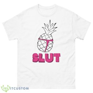 Pineapple Slut From B99 Brooklyn 99 Shirt - 500 Men’s Classic Tee Gildan