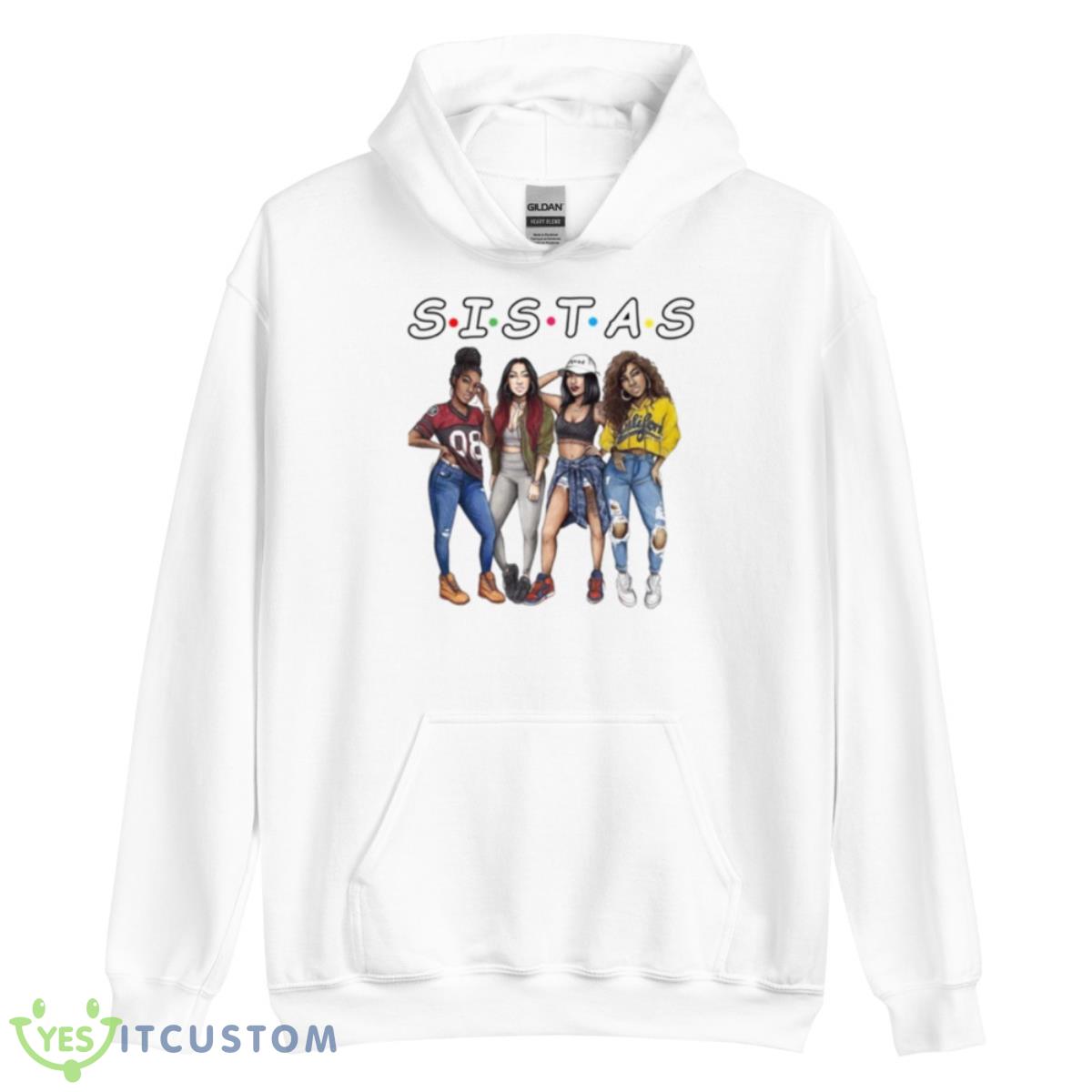 Proud Black Sistas Queen Melanin Afro American Women Black History Shirt 3 Proud Black Sistas Queen Melanin Afro American Women Black History Shirt - Unisex Heavy Blend Hooded Sweatshirt