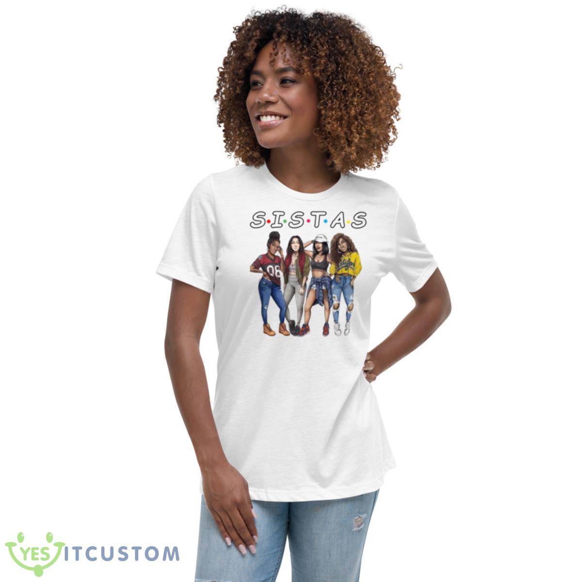 Proud Black Sistas Queen Melanin Afro American Women Black History Shirt 5 Proud Black Sistas Queen Melanin Afro American Women Black History Shirt - Women's Relaxed Short Sleeve Jersey Tee