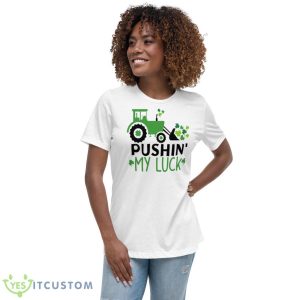 Pushin My Luck Funny Shirt - Women's Relaxed Short Sleeve Jersey Tee