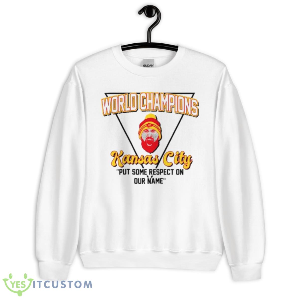 Put Some Respect On Our Name Kansas City World Champ Shirt 2 Put Some Respect On Our Name Kansas City World Champ Shirt - Unisex Heavy Blend Crewneck Sweatshirt