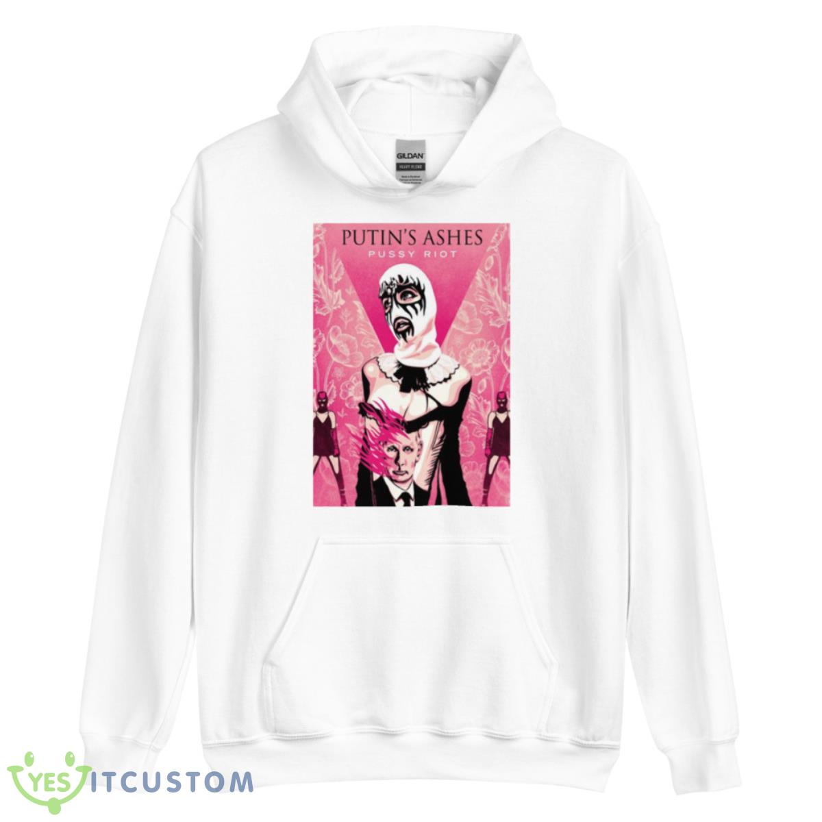 Putin Ashes Pussy RioShirt 11 Putin Ashes Pussy RioShirt - Unisex Heavy Blend Hooded Sweatshirt