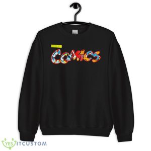 Raised By Comics Shirt 8 Raised By Comics Shirt - Unisex Crewneck Sweatshirt
