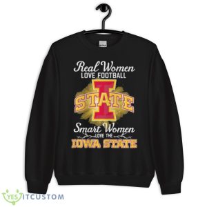 Real Women Love Football Smart Women Love The Iowa State Cyclones 2023 Logo Shirt - Unisex Crewneck Sweatshirt