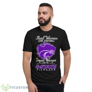 Real Women Love Football Smart Women Love The K State Wildcats 2023 Logo Shirt - Short Sleeve T-Shirt
