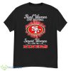 Real Women Love Football Smart Women Love The San Francisco 49ers 2023 Logo Shirt - G500 Men’s Classic T-Shirt