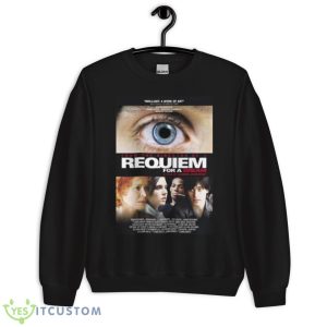 Requiem For A Dream Movie Jennifer Connelly Shirt - Unisex Crewneck Sweatshirt