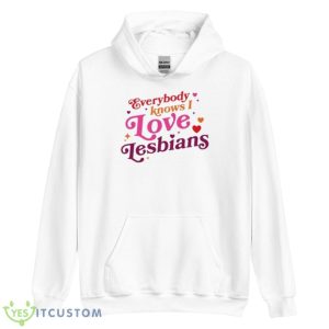 Rhett & Link Everybody Knows I Love Lesbians Shirt - Unisex Heavy Blend Hooded Sweatshirt