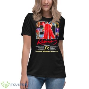 Rihanna 2003 2023 Thanks For The Queen Of Hip Hop Soul Signature Shirt - Women's Relaxed Short Sleeve Jersey Tee