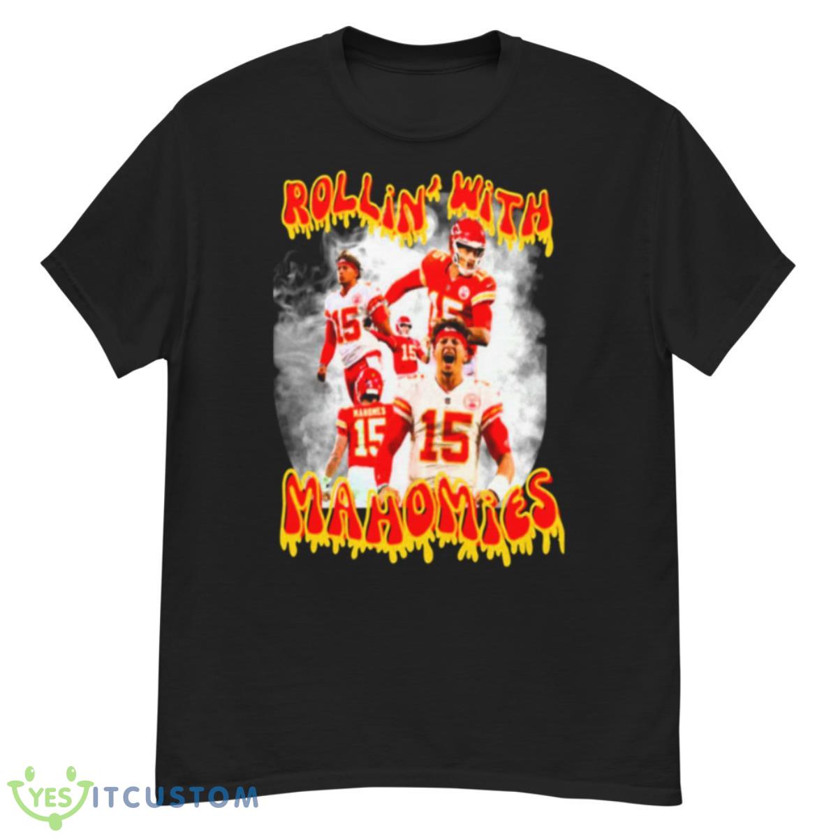 Rollin With Mahomies Kansas City Shirt 12 Rollin With Mahomies Kansas City Shirt - G500 Men’s Classic T-Shirt