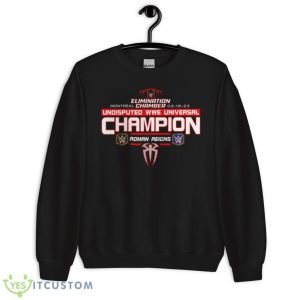 Roman Reigns Fanatics Branded Elimination Chamber 2023 Undisputed WWE Universal Champion Shirt - Unisex Crewneck Sweatshirt