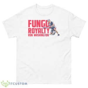 Ron Washington Fungo Royalty Shirt - 500 Men’s Classic Tee Gildan