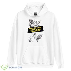 Rupi Kaur Poems Fall In Love With Your Loneliness Shirt - Unisex Heavy Blend Hooded Sweatshirt