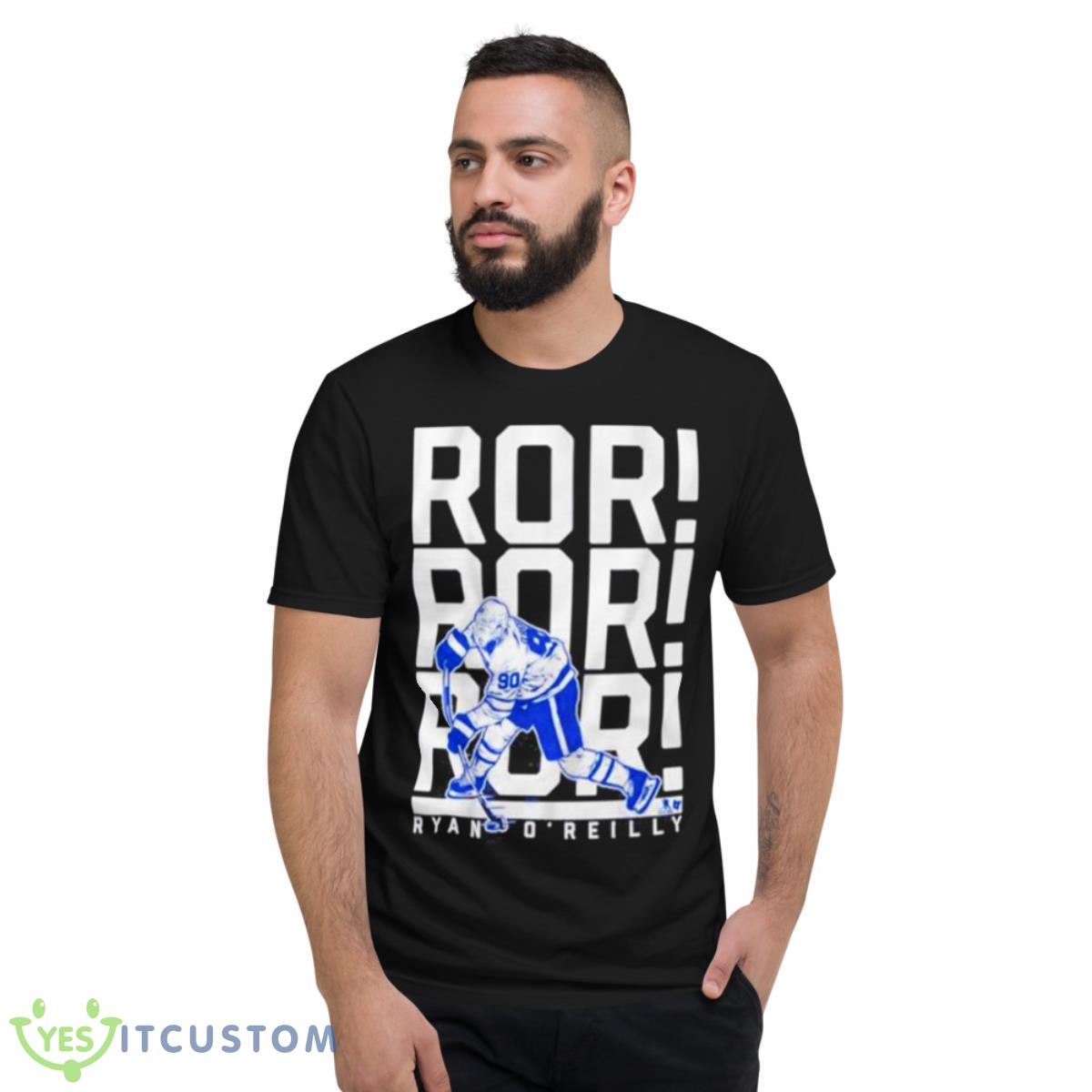 Ryan O’Reilly ROR! Toronto NHL Shirt 2 Ryan O’Reilly ROR! Toronto NHL Shirt - Short Sleeve T-Shirt