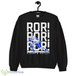 Ryan O’Reilly ROR! Toronto NHL Shirt 8 Ryan O’Reilly ROR! Toronto NHL Shirt - Unisex Crewneck Sweatshirt
