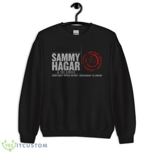 Sammy Hagar & The Circle Shirt - Unisex Crewneck Sweatshirt