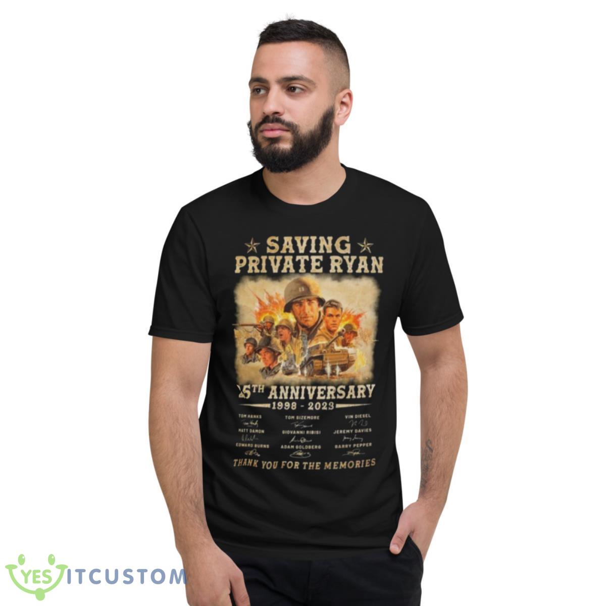 Saving Private Ryan 25th Anniversary 1998 – 2023 Thank You For The Memories Signatures Shirt 2 Saving Private Ryan 25th Anniversary 1998 – 2023 Thank You For The Memories Signatures Shirt - Short Sleeve T-Shirt
