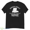 Serious About Thinking About Doomsday Prepping 2023 Shirt - G500 Men’s Classic T-Shirt