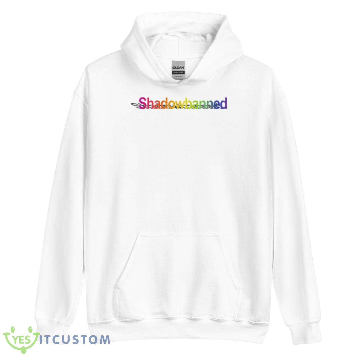 Shadowbanned Shirt 3 Shadowbanned Shirt - Unisex Heavy Blend Hooded Sweatshirt