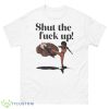 Shut The Fuck Up Vintagefantasy Magazine Shirt - 500 Men’s Classic Tee Gildan