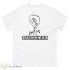 Sing My Song Radiohead Shirt - 500 Men’s Classic Tee Gildan