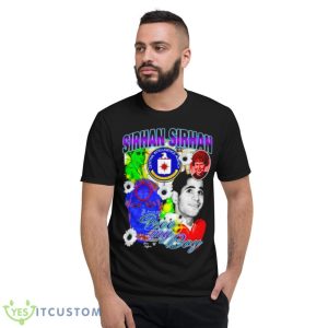 Sirhan Sirhan Free My Boy Shirt - Short Sleeve T-Shirt