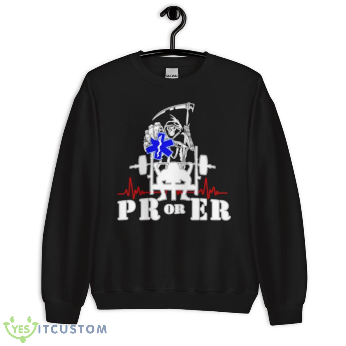 Skull Death PR Or ER Shirt 3 Skull Death PR Or ER Shirt - Unisex Crewneck Sweatshirt