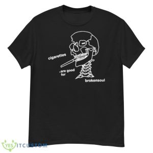 Skull Smoking Cigarettes Are Food For Broken Soul Shirt - G500 Men’s Classic T-Shirt