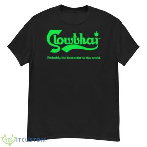 Slowthai Probably The Best Artist In The World Shirt - G500 Men’s Classic T-Shirt