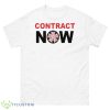 SNL Contract Now Shirt - 500 Men’s Classic Tee Gildan