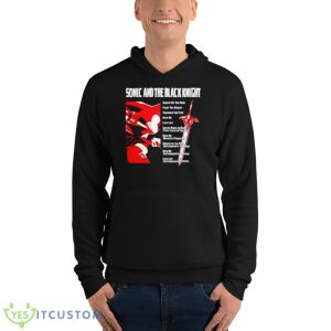 Sonic And The Black KnighShirt 9 Sonic And The Black KnighShirt - Unisex Fleece Pullover Hoodie