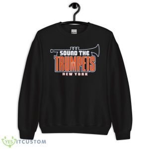 Sound The Trumpets New York Mets Baseball Shirt 8 Sound The Trumpets New York Mets Baseball Shirt - Unisex Crewneck Sweatshirt