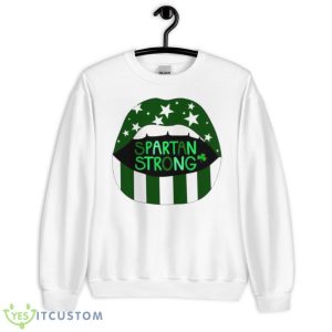 Spartan Strong Michigan State University Lips St Patrick’s Day Shirt - Unisex Heavy Blend Crewneck Sweatshirt
