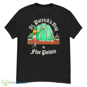 St. Patrick’s Day In Five Points Shirt - G500 Men’s Classic T-Shirt