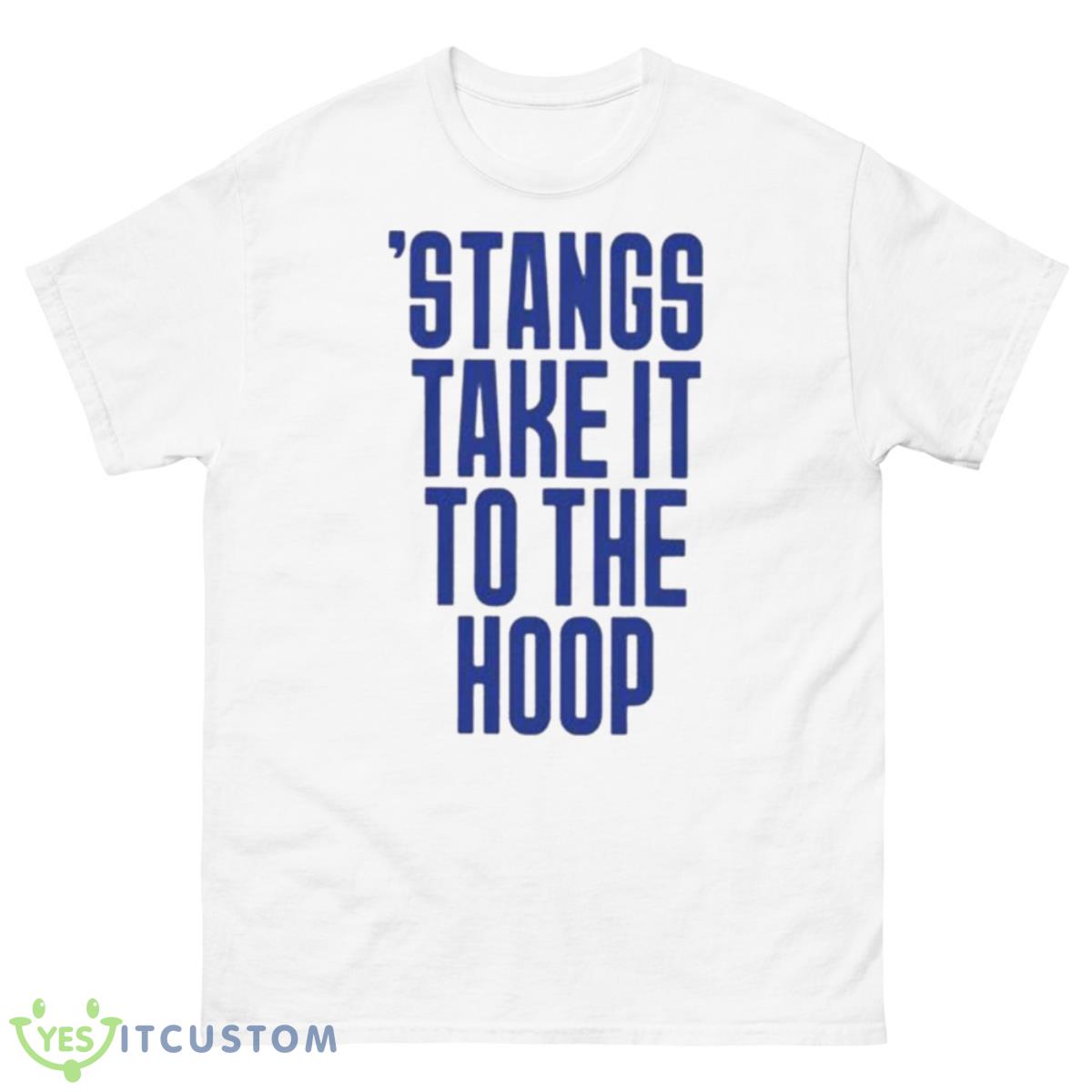 Stangs Take It To The Hoop Shirt 10 Stangs Take It To The Hoop Shirt - 500 Men’s Classic Tee Gildan