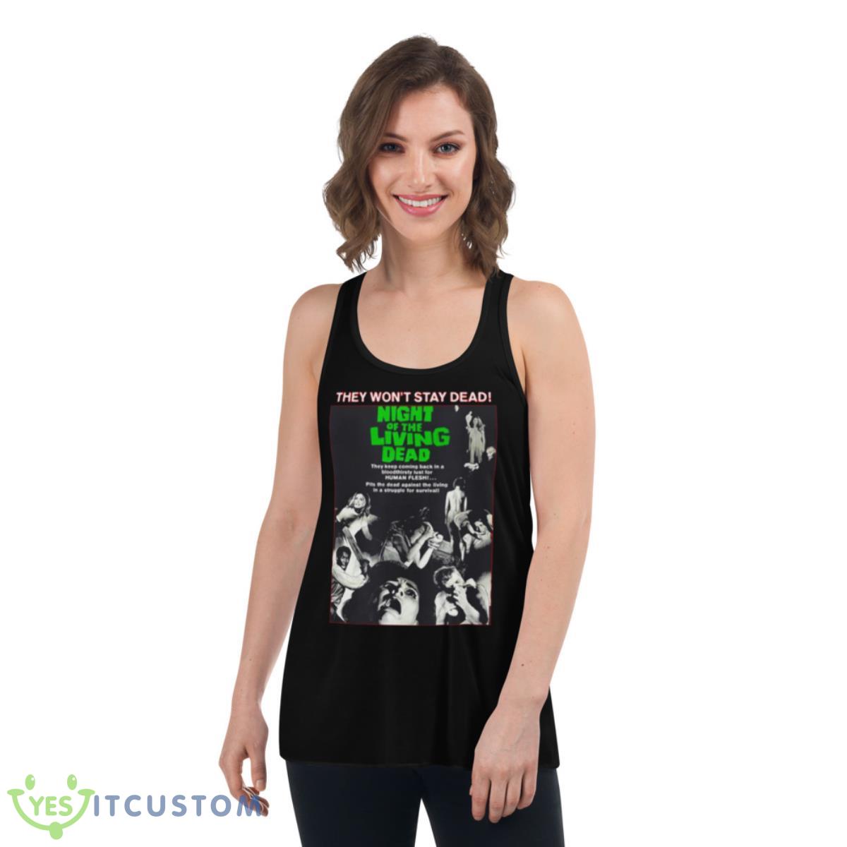 Stay Dead Night Of The Living Dead Quote Shirt 5 Stay Dead Night Of The Living Dead Quote Shirt - Women's Flowy Racerback Tank