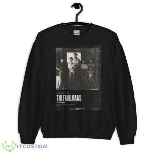 Steven Spielberg The Fabelmans Movie Shirt 8 Steven Spielberg The Fabelmans Movie Shirt - Unisex Crewneck Sweatshirt