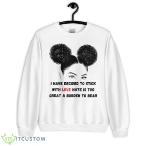 Stick With Love Funny Black History Month 2023 Shirt - Unisex Heavy Blend Crewneck Sweatshirt