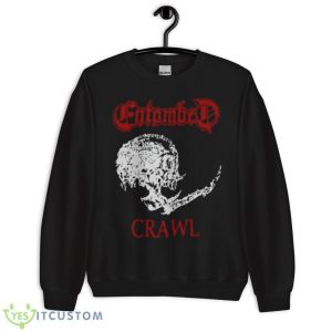 Stranger Aeons Entombed Shirt - Unisex Crewneck Sweatshirt
